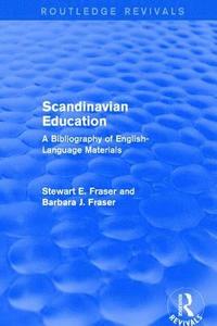 bokomslag Revival: Scandinavian Education (1973)