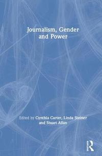 bokomslag Journalism, Gender and Power