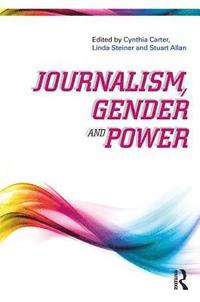 bokomslag Journalism, Gender and Power