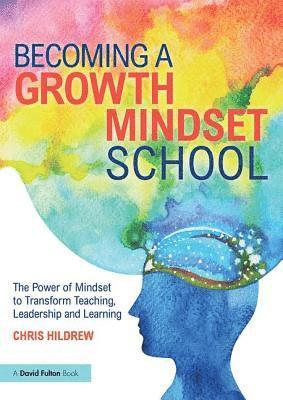 bokomslag Becoming a Growth Mindset School