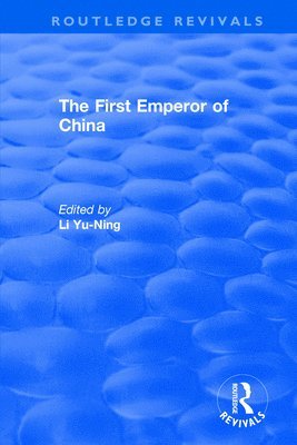 bokomslag The First Emperor of China