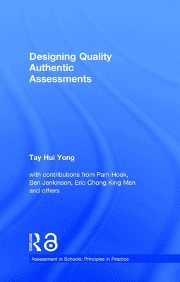 bokomslag Designing Quality Authentic Assessments