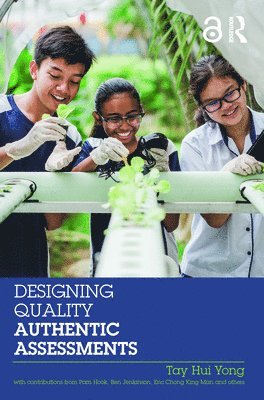 Designing Quality Authentic Assessments