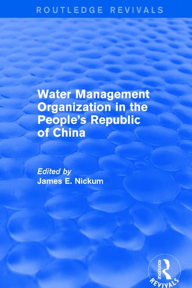 bokomslag Revival: Water Management Organization in the People's Republic of China (1982)