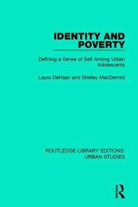 bokomslag Identity and Poverty