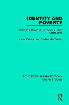 Laura DeHaan, Shelley MacDermid, USA) MacDermid, Shelley (Purdue University, Shelley Macdermid, Laura Dehaan - Identity and Poverty, Häftad