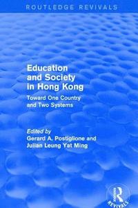 bokomslag Education and Society in Hong Kong