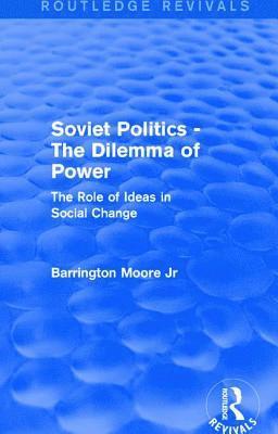 Revival: Soviet Politics: The Dilemma of Power (1950) 1