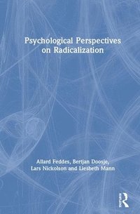 bokomslag Psychological Perspectives on Radicalization