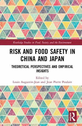 Louis Augustin-Jean, Jean Pierre Poulain - Risk and Food Safety in China and Japan, Inbunden