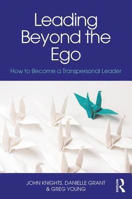 Leading Beyond the Ego 1