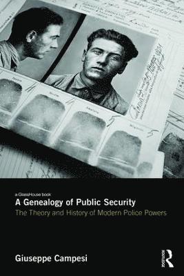bokomslag Genealogy of Public Security
