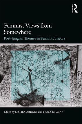 Leslie Gardner, Frances Gray - Feminist Views from Somewhere, Häftad