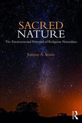 Jerome A. Stone - Sacred Nature, Häftad
