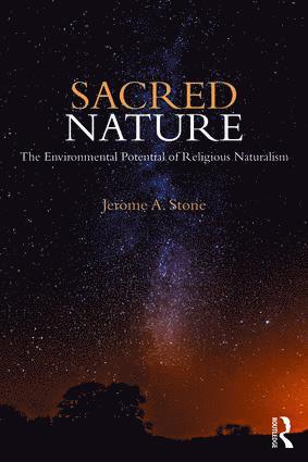 Jerome A. Stone - Sacred Nature, Häftad