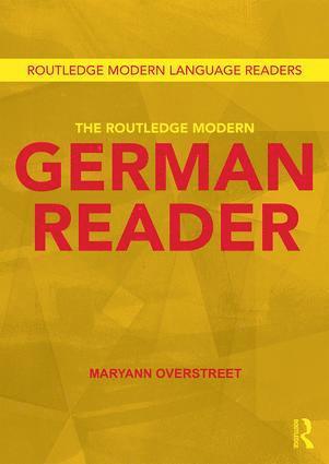 Maryann Overstreet, Maryann (Associate Professor and Chair of German at the University of Hawai'i at Manoa.) Overstreet - Routledge Modern German Reader, Häftad