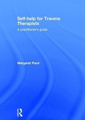 Self-help for Trauma Therapists 1
