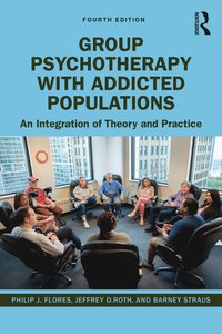 bokomslag Group Psychotherapy with Addicted Populations