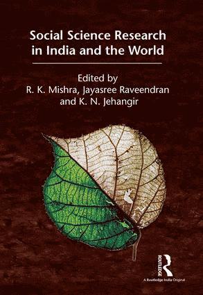 R. K. Mishra, Jayasree Raveendran, K. N. Jehangir - Social Science Research in India and the World, Inbunden