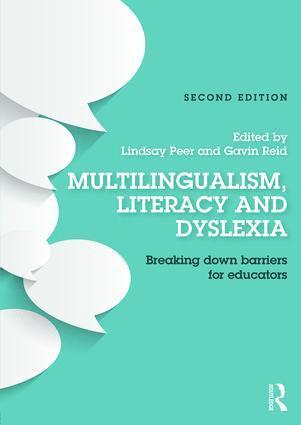 Lindsay Peer, Gavin Reid - Multilingualism, Literacy and Dyslexia, Häftad