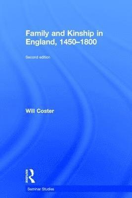 Family and Kinship in England 1450-1800 1