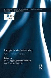 bokomslag European Media in Crisis