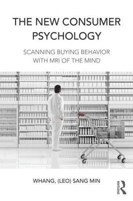 The New Consumer Psychology 1