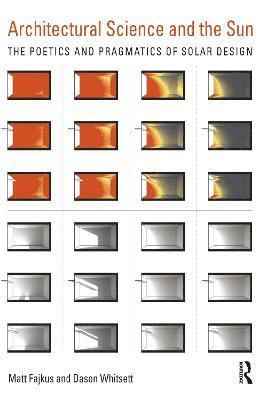 bokomslag Architectural Science and the Sun