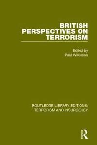 bokomslag British Perspectives on Terrorism (RLE: Terrorism & Insurgency)
