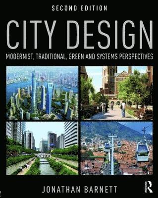 Jonathan Barnett, USA) Barnett, Jonathan (University of Pennsylvania - City Design, Häftad