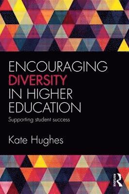 Encouraging Diversity in Higher Education 1