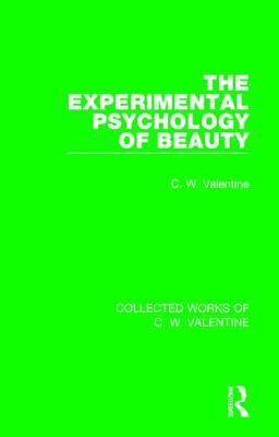 The Experimental Psychology of Beauty 1