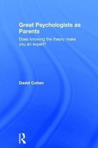 bokomslag Great Psychologists as Parents
