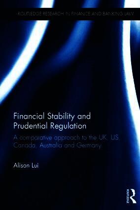 Alison Lui - Financial Stability and Prudential Regulation, Inbunden