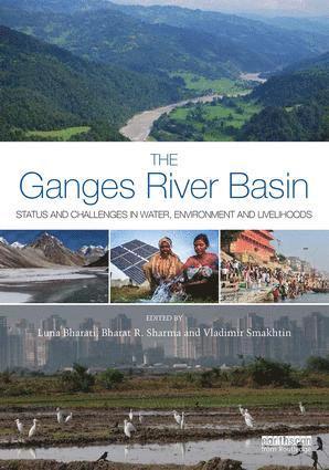 Luna Bharati, Bharat R. Sharma, Vladimir Smakhtin - Ganges River Basin, Inbunden