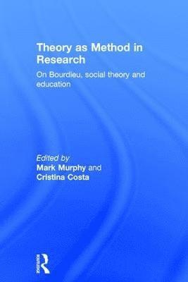 bokomslag Theory as Method in Research