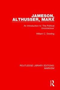 bokomslag Jameson, Althusser, Marx