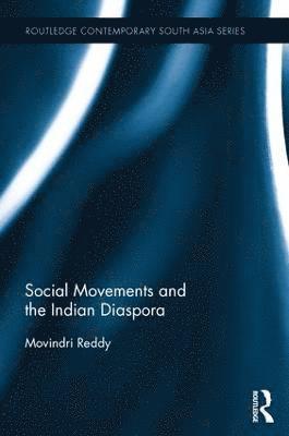 Social Movements and the Indian Diaspora 1