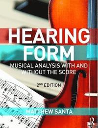 bokomslag Hearing Form - Textbook and Anthology Pack