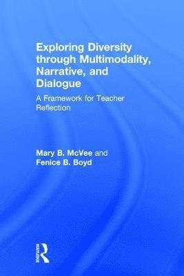 Exploring Diversity through Multimodality, Narrative, and Dialogue 1