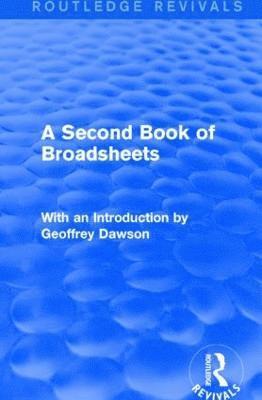 bokomslag A Second Book of Broadsheets (Routledge Revivals)