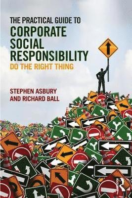 The Practical Guide to Corporate Social Responsibility 1