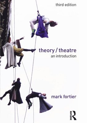 bokomslag Theory/Theatre: An Introduction