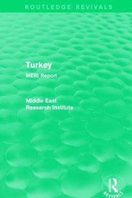 Middle East Research Institute - Turkey (Routledge Revival), Inbunden