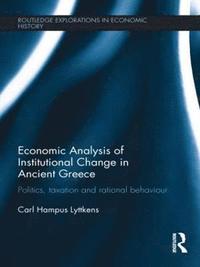 bokomslag Economic Analysis of Institutional Change in Ancient Greece
