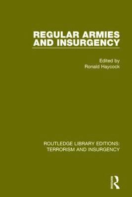 bokomslag Regular Armies and Insurgency (RLE: Terrorism & Insurgency)