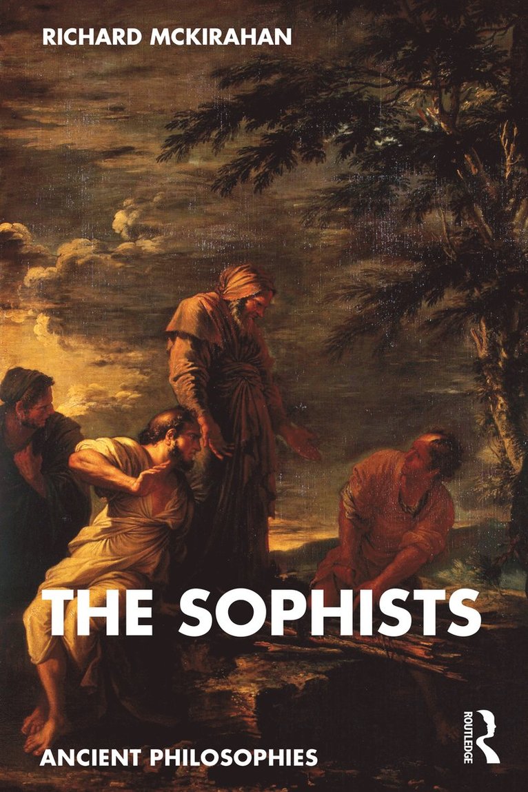Richard McKirahan, Richard Mckirahan - Sophists, Häftad