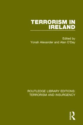 Yonah Alexander, Alan O'Day - Terrorism in Ireland (RLE: Terrorism & Insurgency), Inbunden