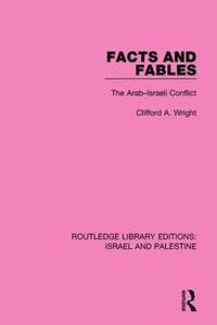 bokomslag Facts and Fables (RLE Israel and Palestine)