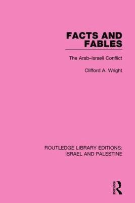 Facts and Fables (RLE Israel and Palestine) 1